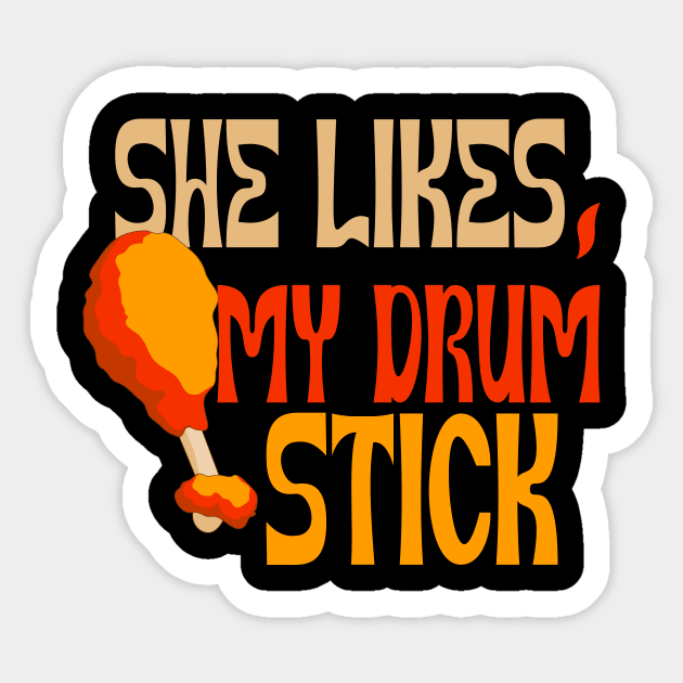 She Likes My Drum Stick Sticker by Officail STORE